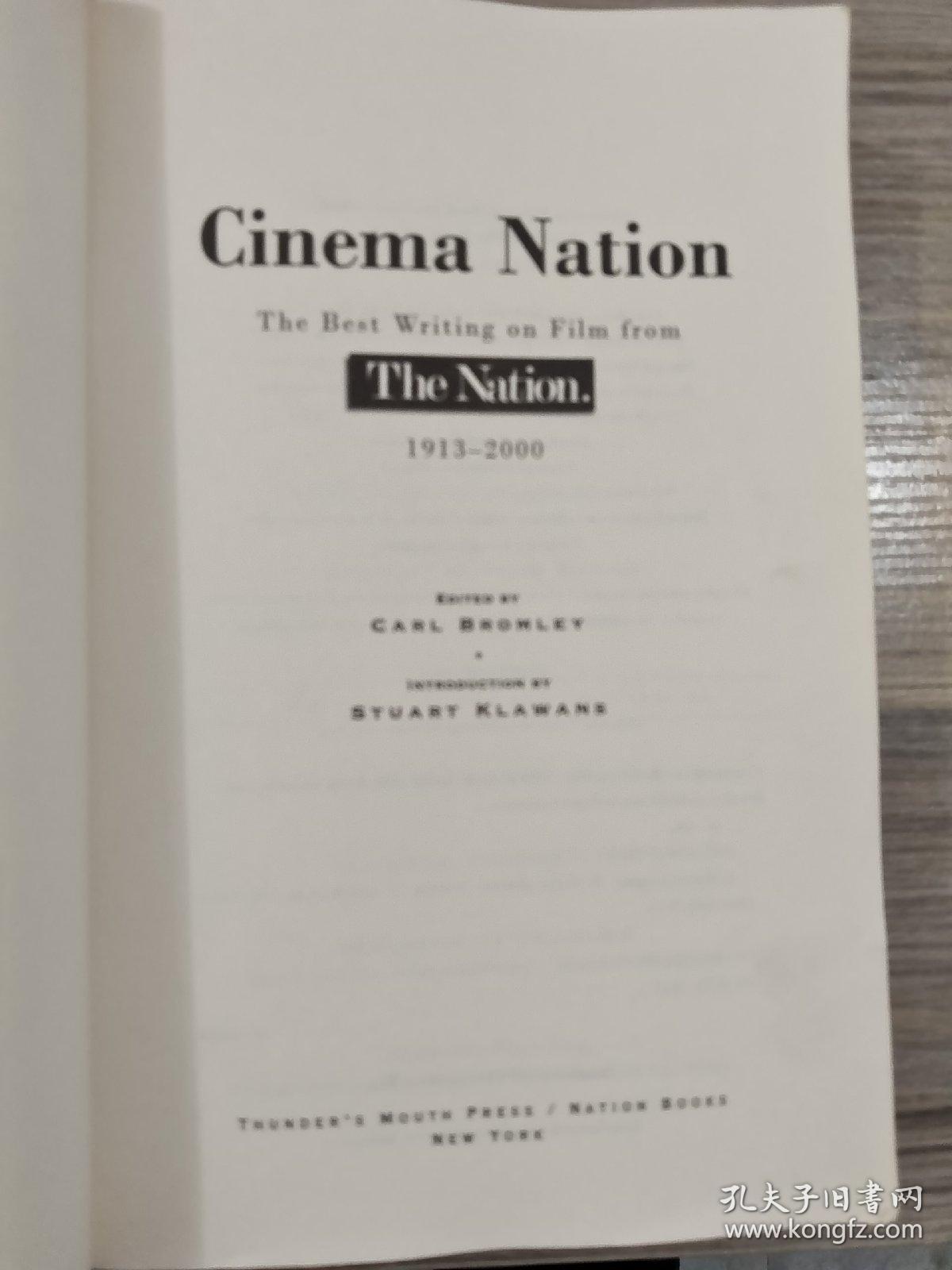 cinema nation  the best writing on film from the nation .1913-2000电影之国1913-2000年全国最佳电影编剧