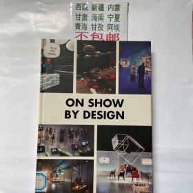 On Show By Design 外文原版