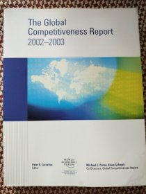 The Global Competitiveness Report 2002-2003 全球竞争力报告 2002-2003年