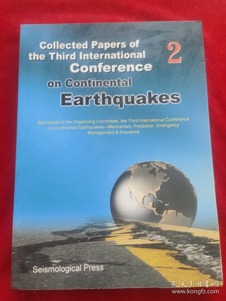 Collected Papers of the Third International Conference on continental Earthquakes   2