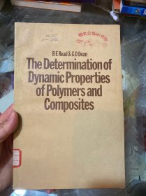 The Determination of Dynamic Polymers and Composites（聚合物与复合材料的动态性质的测定 ）