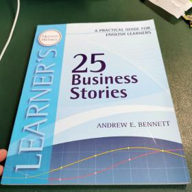 25 Business Stories: A Practical Guide For English Learners (practical Guides For English Learners)