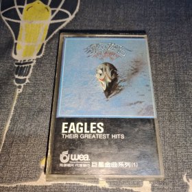 磁带： Eagles Their Greatest Hits