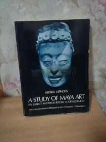 A STUDY OF MAYA ART：ITS SUBJECT MATTER AND HISTORICAL DEVELOPMENT【826】玛雅艺术研究