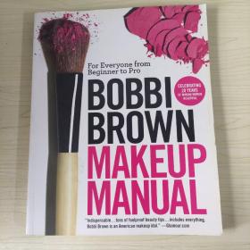 英文原版  ：BOBBI BROWN MAKEUP MANUAL