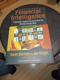 Financial Intelligence: A Manager's Guide to Knowing What the Numbers Really Mean