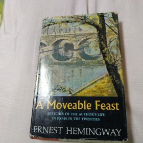 【初版】海明威《流动的盛宴》ERNEST HEMINGWAY: A MOVEABLE FEAST - SKETCHES OF THE AUTHOR'S LIFE IN PARIS IN THE TWENTIES