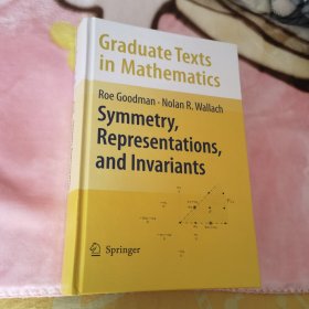 Symmetry，Representations，and Invariants对称，表示与不变量