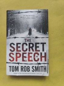 THE SECRET SPEECH TOM ROB SMITH