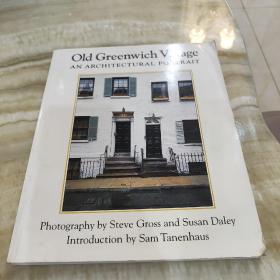 OId Greenwich Village an ARcHitecTURAL PORTRAIT