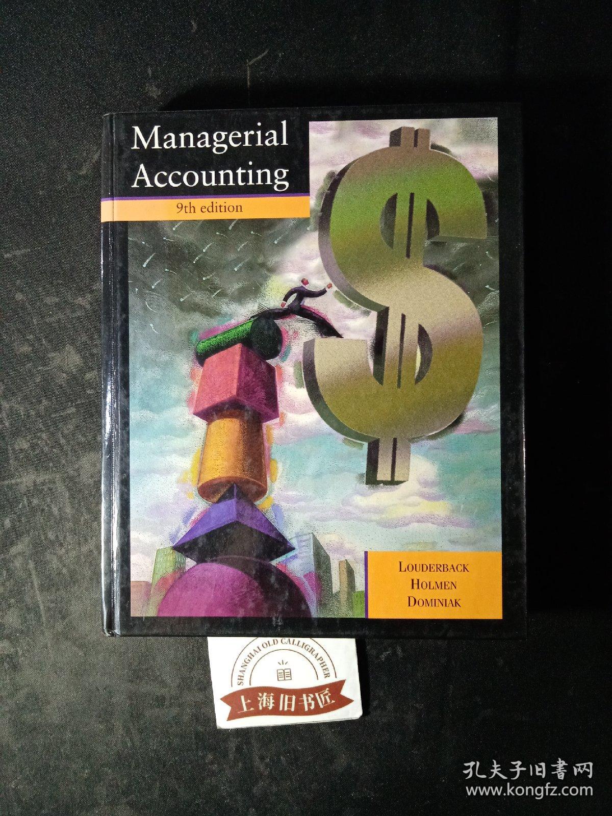 Managerial Accounting(9th edition)精装