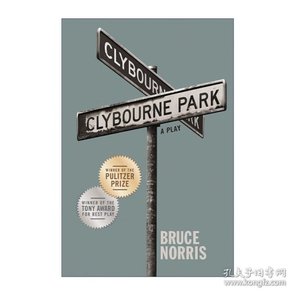 Clybourne Park  A Play