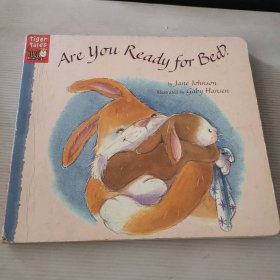 Are You Ready for Bed？英文原版精裝兒童繪本 9781589257351