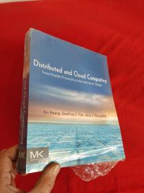 Distributed and Cloud Computing: From     （16开 ） 【详见图】