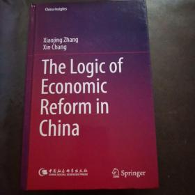 The  Logic  of  Economic  Reform  in  China