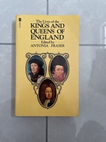 The Lives of the KINGS AND QUEENS OF ENGLAND