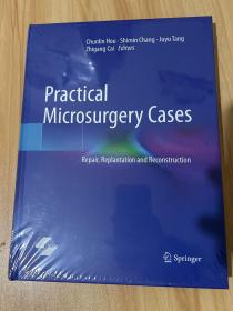practical microsurgery cases实用显微外科病例 （未拆封）