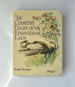 THE COUNTRY DIARY OF AN EDWARDIAN LADY 一位爱德华时代女士的乡村日记