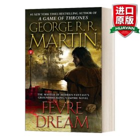 英文原版 Fevre Dream 热夜之梦 乔治R马丁 英文版 进口英语原版书籍