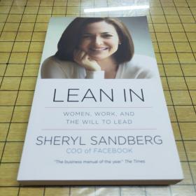 LEAN IN：WOMEN, WORK, AND THE WILL TO LEAD(32开原版）