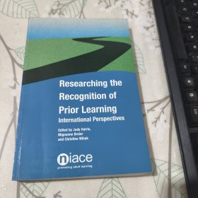 Researching the Recognition of Prior Learning（品相见图）