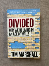 Divided: Why We're Living in an Age of Walls 国家之间的障碍如何改变我们的世界 蒂姆·马歇尔 【英文版，精装第一次印刷】