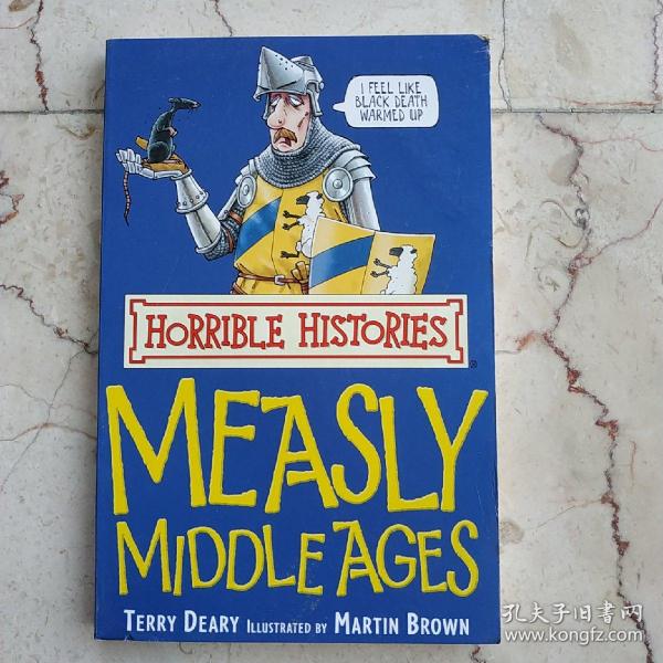 MEASLY MIDDLE AGE (Horrible Histories)