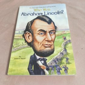 Who Was Abraham Lincoln? 林肯插图小传【英文版】