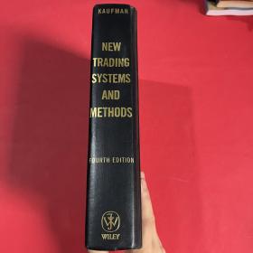 NEW TRADING SYSTEMS AND METHODS（FOURTH EDITION）