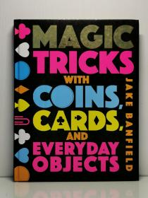 《全彩图解：52个最有趣的魔术》    Magic Tricks with Coins, Cards, and Everyday Objects by Jake Banfield（童书）英文原版书