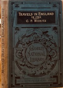 TRAVELS IN ENGLAND IN 1782 漆布精装 封面字体烫金 1886年英文版 凯赛尔品质印行