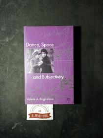 Dance,Space and Subjectivity（精装）