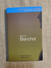 Maurice Blanchot (Routledge Critical Thinkers) 导读布朗肖 劳特里奇思想家和思想导读丛书【英文版】