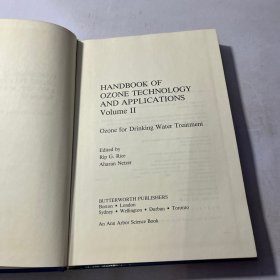 HANDBOOK OF OZONE TECHNOLOGY AND APPLICATIONS Volume II Ozone for Drinking Water Treatment 实物如图
