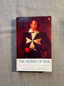 The Monks of War: The Military Religious Orders 骑士团九百年 德斯蒙德·苏厄德【英文版】