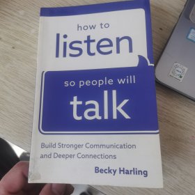 how to listen ,so people will talk