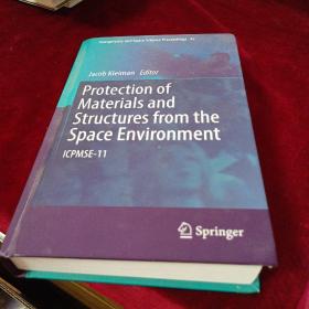 PROTECTION   OF  MATERIALS  AND  STRUCTURES  FROM  THE  SPACE  ENVIRONMENT