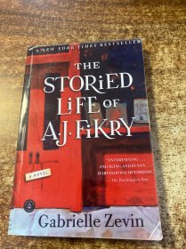 The Storied Life of A. J. Fikry：A Novel