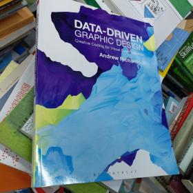 英文原版 Data-Driven Graphic Design: Creative Coding for Visual Communication 9781472578303