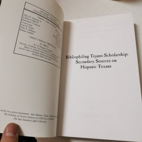 英文原版Bibliophiling Tejano Scholarship: Secondary Sources on Hispanic Texans西班牙裔德克萨斯人