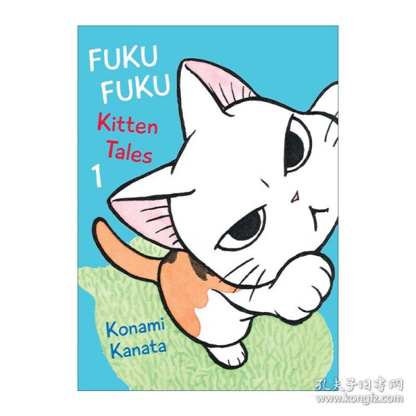 FukuFuku: Kitten Tales 1 福福猫故事集1 甜甜私房猫 起司猫 儿童幽默漫画 Konami Kanata湖南彼方