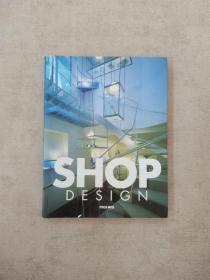 SHOP DESIGN