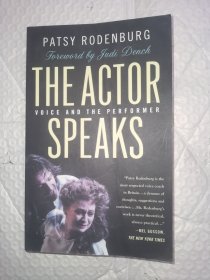 The Actor Speaks: Voice and the Performer 演员说话：声音和表演者