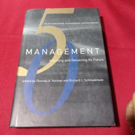 MANAGEMENT Inventing and Delivering lts Future管理: 发明和创造未来