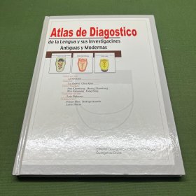 Atlas de diagnóstico de la lengua y sus lnvestigaciones antiguas y modernas