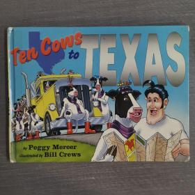 ten cows to texas