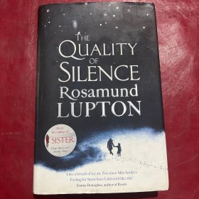 THE QUALITY OF SILENCE Rosamund LUPTON