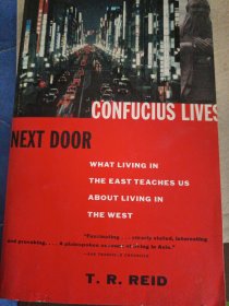 Confucius Lives Next Door：What Living in the East Teaches Us About Living in the West