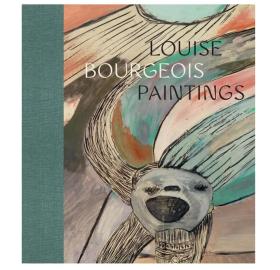 Louise Bourgeois: Paintings | 路易丝·布尔乔亚：画作 艺术画册
