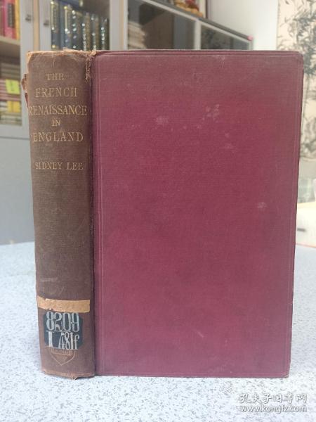 1910年，《英格兰的法国文艺复兴》，(The French Renaissance in England)，国立武汉大学图书馆藏书